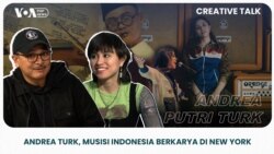 VOA Creative Talk: Andrea Turk, Musisi Indonesia Berkarya di New York VOA Creative Talk: Andrea Turk, Musisi Indonesia Berkarya di New York