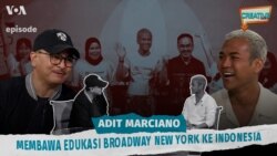 VOA Creative Talk: Adit Marciano Bawa Edukasi Broadway New York ke Indonesia VOA Creative Talk: Adit Marciano Bawa Edukasi Broadway New York ke Indonesia