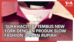 Fashion Indonesia ‘Sukkhacitta’ Tembus New York dengan Produk Slow Fashion Seharga Jutaan Rupiah