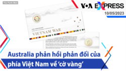 Australia phản hồi phản đối của phía Việt Nam về ‘cờ vàng’ | Truyền hình VOA 10/5/23 Australia phản hồi phản đối của phía Việt Nam về ‘cờ vàng’ | Truyền hình VOA 10/5/23