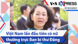 Việt Nam lần đầu tiên có nữ thường trực Ban bí thư Đảng | Truyền hình VOA 7/3/23 Việt Nam lần đầu tiên có nữ thường trực Ban bí thư Đảng | Truyền hình VOA 7/3/23