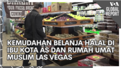 VOA Global Report: Kemudahan Belanja Halal di Ibu Kota AS dan Rumah Umat Muslim Las Vegas VOA Global Report: Kemudahan Belanja Halal di Ibu Kota AS dan Rumah Umat Muslim Las Vegas