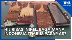 Hilirisasi Nikel, Bagaimana Indonesia Tembus Pasar AS? Hilirisasi Nikel, Bagaimana Indonesia Tembus Pasar AS?