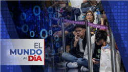 El Mundo al Día (Radio): Falla tecnológica provoca caos global El Mundo al Día (Radio): Falla tecnológica provoca caos global
