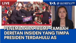 Laporan VOA untuk KompasTV: Penembakan Trump Mengingatkan Insiden Pembunuhan Presiden Terdahulu AS Laporan VOA untuk KompasTV: Penembakan Trump Mengingatkan Insiden Pembunuhan Presiden Terdahulu AS