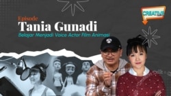 VOA Creative Talk: Episode Belajar Menjadi Voice Actor Film Animasi, dari Aktris Tania Gunadi VOA Creative Talk: Episode Belajar Menjadi Voice Actor Film Animasi, dari Aktris Tania Gunadi