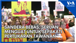 Sandera Bebas, Seruan Menguat untuk Sepakati Pertukaran Tawanan Sandera Bebas, Seruan Menguat untuk Sepakati Pertukaran Tawanan