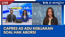 Laporan VOA untuk Metro TV: Capres AS Adu Kebijakan soal Aborsi dan Isu Israel-Palestina Laporan VOA untuk Metro TV: Capres AS Adu Kebijakan soal Aborsi dan Isu Israel-Palestina