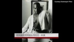 时尚摄影师用镜头寻找另一种美 时尚摄影师用镜头寻找另一种美