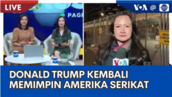 Laporan VOA untuk Indosiar: Donald Trump Kembali Memimpin Amerika Serikat Laporan VOA untuk Indosiar: Donald Trump Kembali Memimpin Amerika Serikat