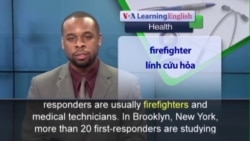 Phát âm chuẩn - Anh ngữ đặc biệt: First Responders Mandarin (VOA) Phát âm chuẩn - Anh ngữ đặc biệt: First Responders Mandarin (VOA)
