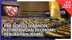 Sapa Dunia: PBB Soroti Lebanon, Ketimpangan Ekonomi, Perubahan Iklim Sapa Dunia: PBB Soroti Lebanon, Ketimpangan Ekonomi, Perubahan Iklim