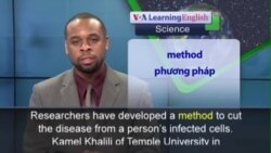 Phát âm chuẩn - Anh ngữ đặc biệt: Cure for AIDS? (VOA) Phát âm chuẩn - Anh ngữ đặc biệt: Cure for AIDS? (VOA)