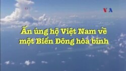 Ấn ủng hộ Việt Nam về một Biển Đông hòa bình Ấn ủng hộ Việt Nam về một Biển Đông hòa bình