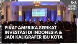 VOA Global Report: Pikat AS Investasi di Indonesia dan Jadi Kaligrafer Ibu Kota
 VOA Global Report: Pikat AS Investasi di Indonesia dan Jadi Kaligrafer Ibu Kota