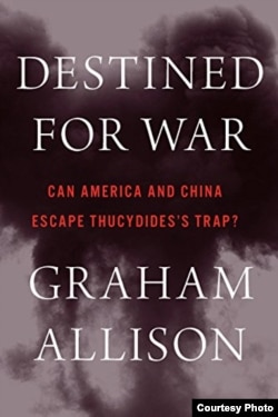 格雷厄姆·艾里森的新书《注定一战：美国和中国能否逃脱修昔底德陷阱？》的封面