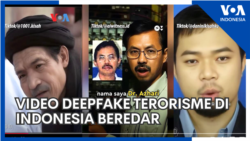 Video Deepfake Terorisme di Indonesia Beredar - VOA untuk Buser SCTV 