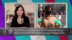 Dunia Kita: Unjuk Rasa Menentang Rasisme Sistemik di AS Dunia Kita: Unjuk Rasa Menentang Rasisme Sistemik di AS