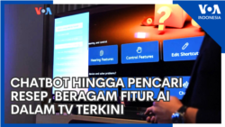 Chatbot hingga Pencari Resep, Beragam Fitur AI dalam TV Terkini Chatbot hingga Pencari Resep, Beragam Fitur AI dalam TV Terkini