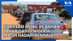 Konversi Mobil ke Bahan Bakar Gas di Nigeria Masih Hadapi Kendala Konversi Mobil ke Bahan Bakar Gas di Nigeria Masih Hadapi Kendala