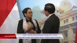 Việt Nam-Indonesia cam kết giải quyết vấn đề đánh bắt trên Biển Đông Việt Nam-Indonesia cam kết giải quyết vấn đề đánh bắt trên Biển Đông