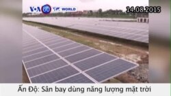 Sân bay năng lượng mặt trời sắp khai trương ở Ấn Độ (VOA60) Sân bay năng lượng mặt trời sắp khai trương ở Ấn Độ (VOA60)