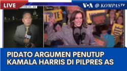 Laporan VOA untuk Kompas TV: Jelang Pidato 'Argumen Penutup' Kamala Harris di Washington DC  Laporan VOA untuk Kompas TV: Jelang Pidato 'Argumen Penutup' Kamala Harris di Washington DC