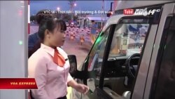 Các dự án giao thông BOT ở Việt Nam có mờ ám? Các dự án giao thông BOT ở Việt Nam có mờ ám?