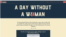 Situs WomensMarch.com menampilkan seruan untuk bergabung dalam aksi "A Day Without a Woman" atau “Sehari Tanpa Perempuan” pada hari Rabu, 8 Maret 2017, memperingati hari Perempuan Internasional.